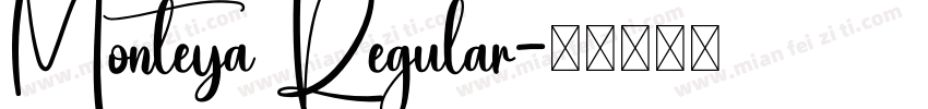 Monteya Regular字体转换